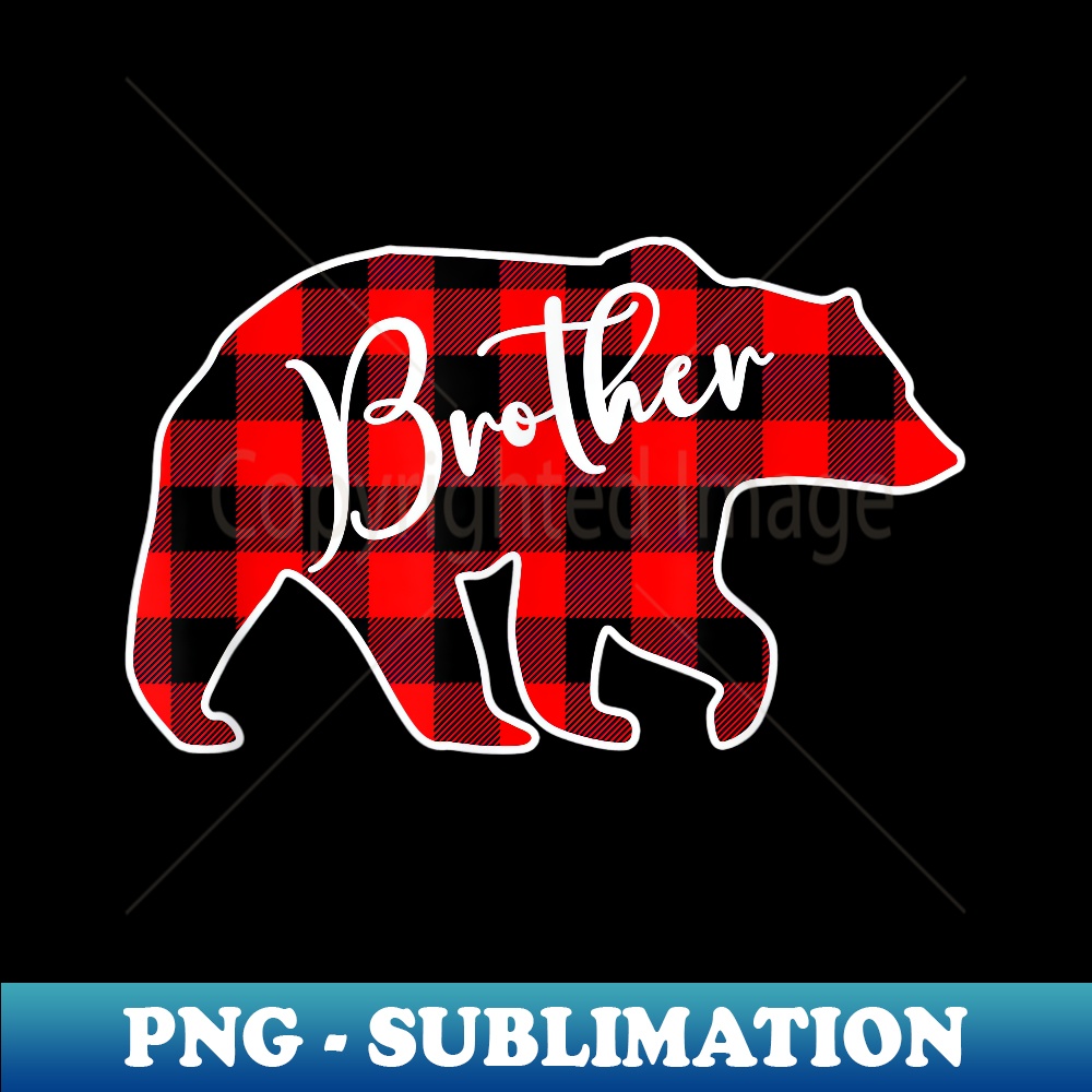 Brother Bear Red Plaid Matching Family Christmas - Digital Sublimation Download File