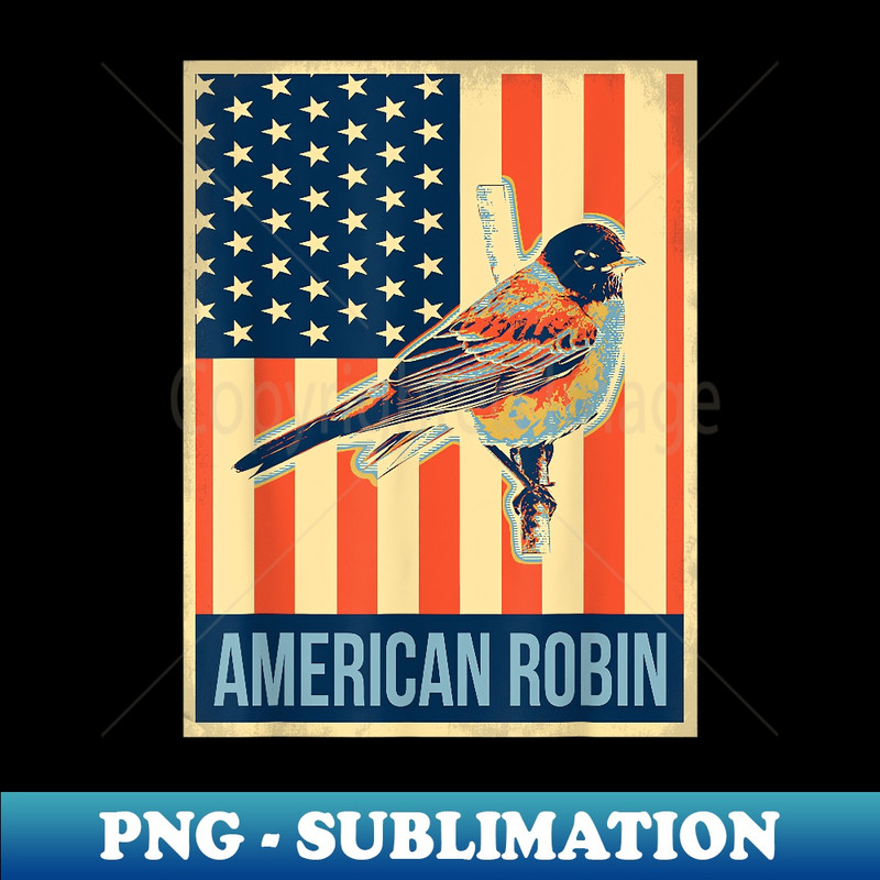 Vintage US Flag American Robin  1 - Professional Sublimation Digital Download