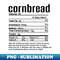 Thanksgiving Christmas Cornbread Nutritional Facts 1 - Professional Sublimation Digital Download