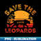 Save the Amur Leopard Animal Lover Vintage Retro - Sublimation-Ready PNG File