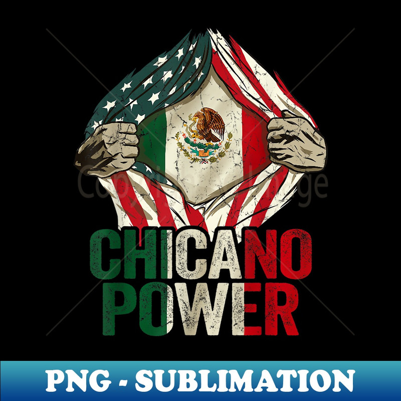 Chicano Funny USA Flag Mexican Flag Chicano Power - Exclusive PNG Sublimation Download