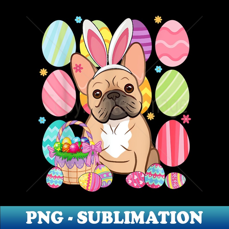 Cute Frenchie Easter Bunny Ear Colorful Easter Egg Basket - Digital Sublimation Download File