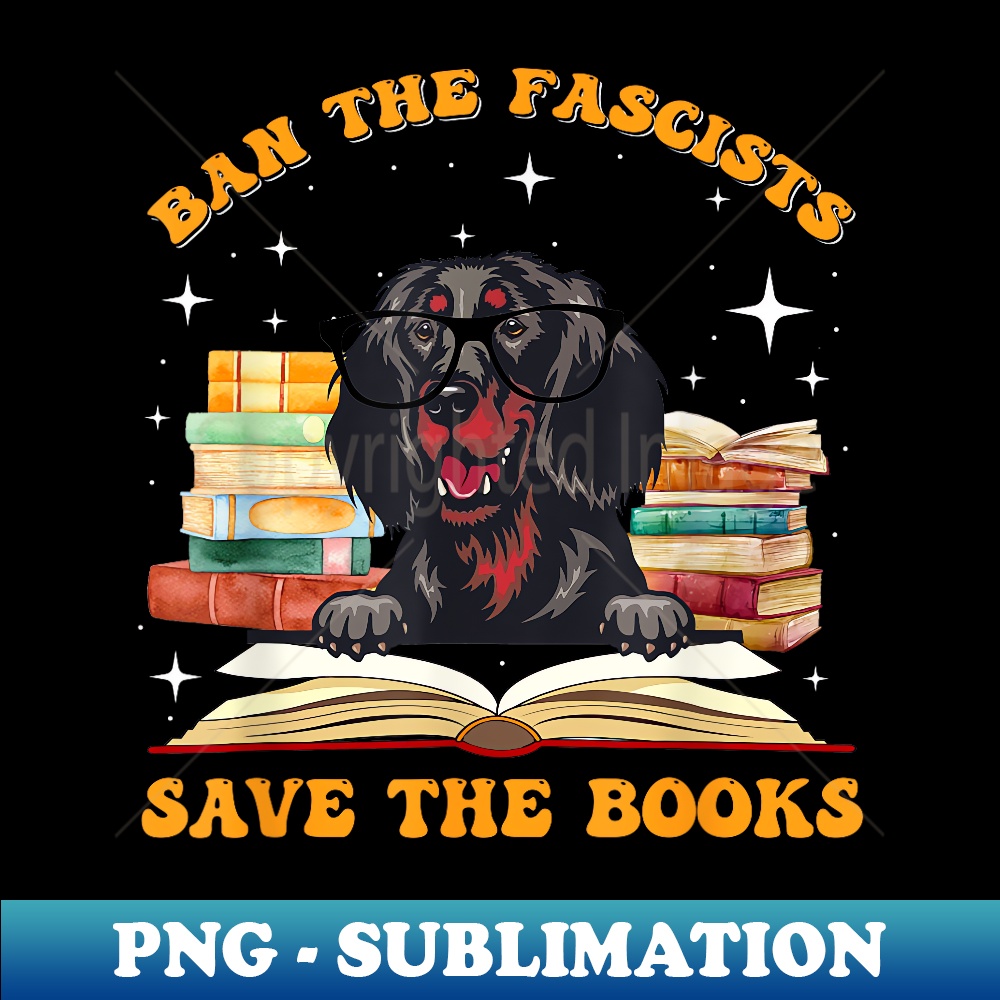 Gordon Setter Ban The Fascists Save The Books Father's Day - Elegant Sublimation PNG Download