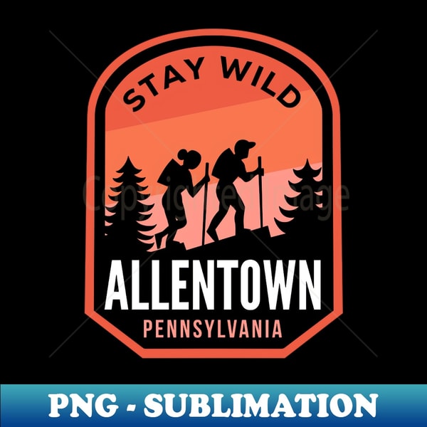 Allentown Pennsylvania Hiking in Nature - High-Resolution PNG Sublimation File