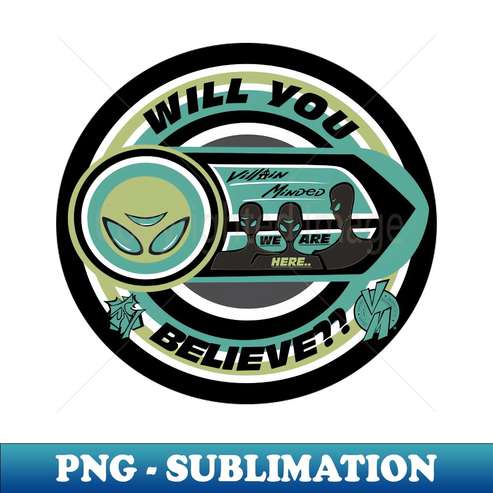 Villain Minded Badge-Aliens - Vintage Sublimation PNG Download