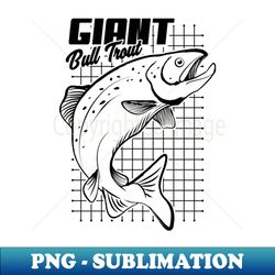 giant bull trout - unique style sublimation png
