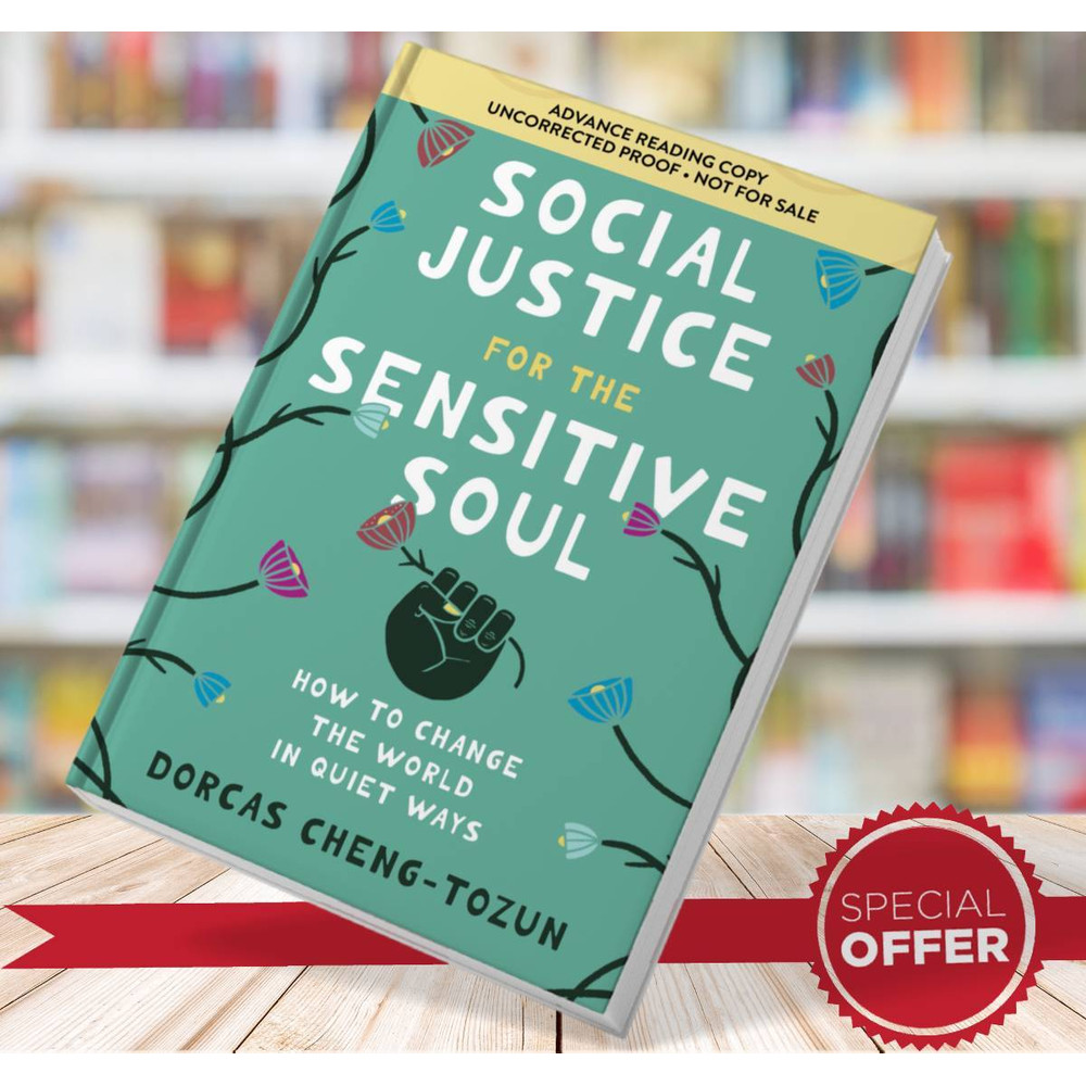 Social Justice for the Sensitive Soul Dorcas Cheng Tozun.jpg