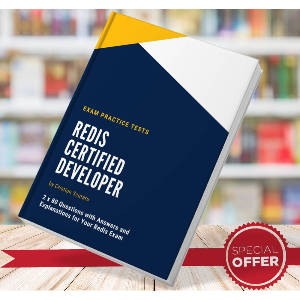 Redis Certified Developer Exam Practice T Cristian Scutaru.jpg