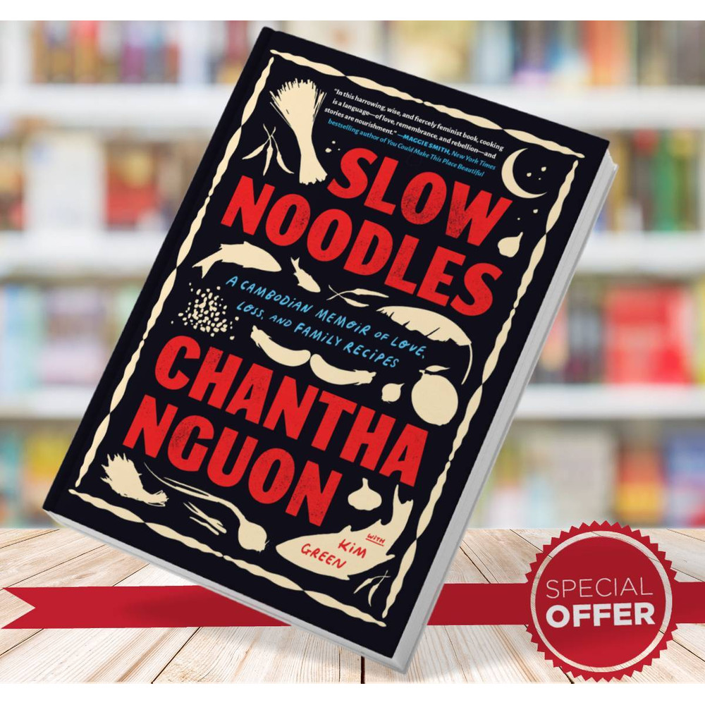 Slow Noodles Chantha Nguon Kim Green.jpg