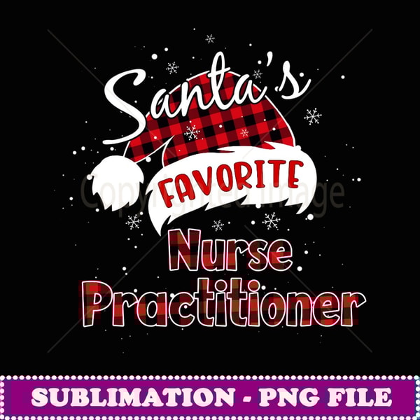 Funny Santa's Favorite Nurse Practitioner Christmas Pajama - PNG Transparent Sublimation Design