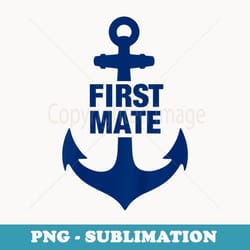 son daughter dad s christmas birthday funny first mate - vintage sublimation png download
