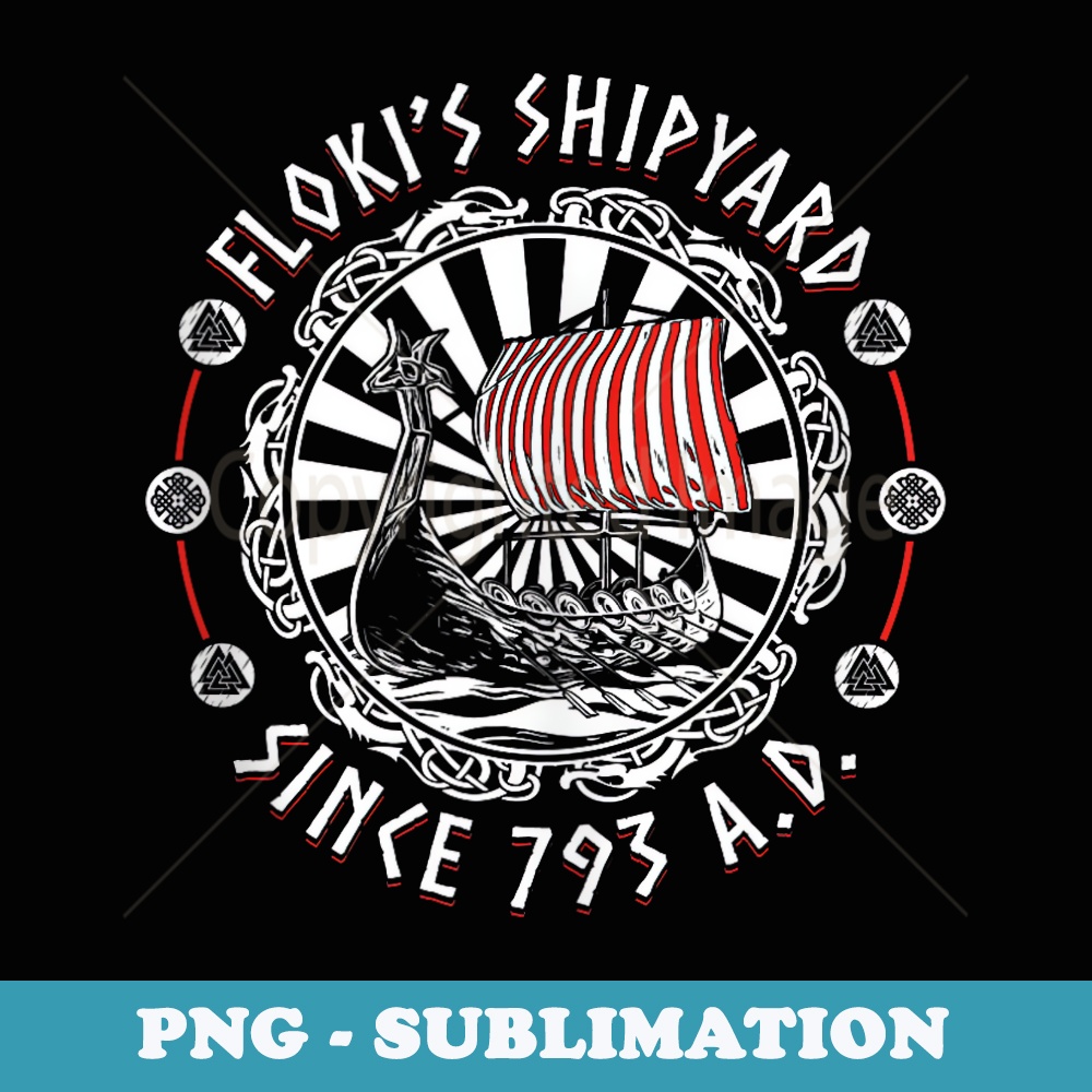 Norse Mythology Floki Shipbuilder Flokis Shipyard Viking - Instant Sublimation Digital Download