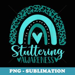 we wear teal rainbow awsewome for stuttering awareness - unique sublimation png download