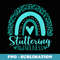 we wear Teal rainbow awsewome for Stuttering Awareness - Unique Sublimation PNG Download
