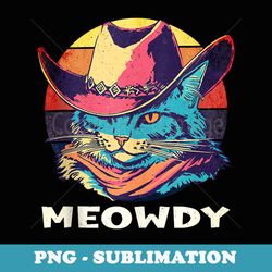 cute cowboys hat wild west sunset meowdy cowboy blue cats - aesthetic sublimation digital file