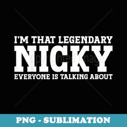 nicky personal name first name funny nicky - special edition sublimation png file