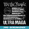 Ultra Maga Proud Ultra Maga American Flag - PNG Transparent Sublimation File