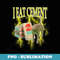 I Eat Cement Cursed Funny Meme Cat Trend Sarcastic Meme - Sublimation Digital Download