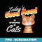 Good Mood Sponsored by Cats Cute Funny - PNG Transparent Sublimation Design