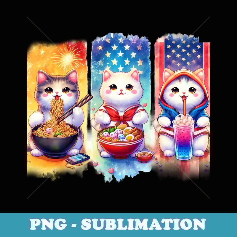 Cats Ramen Anime Cat Tea Bubble American Flag 4th Of July - Instant PNG Sublimation Download