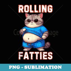 funny fat cat art design fat kitten cat lover - trendy sublimation digital download
