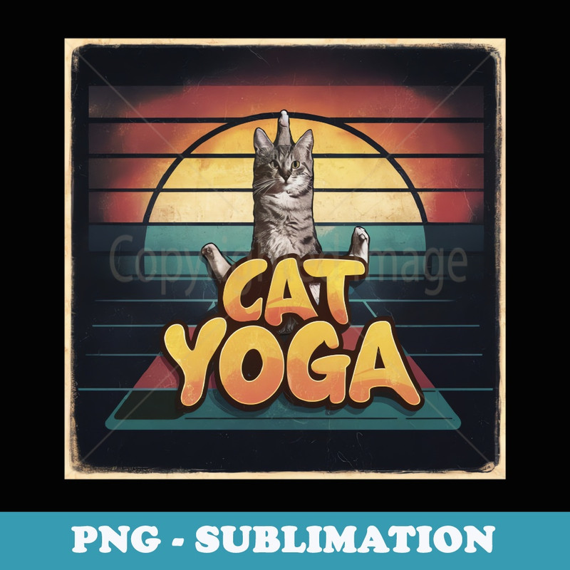 Funny Cat Yoga Yogi Lover Meditation Girl Men Fun - Retro PNG Sublimation Digital Download