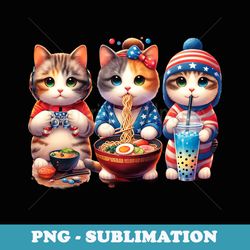 cat ramen anime 4th of july cat tea bubble cat gaming game - instant sublimation digital download