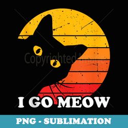 i go meow - funny viral cat meme humorous cat lover slogan