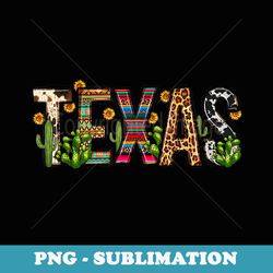 texas cactus sunflower retro texas state leopard texas - png sublimation digital download