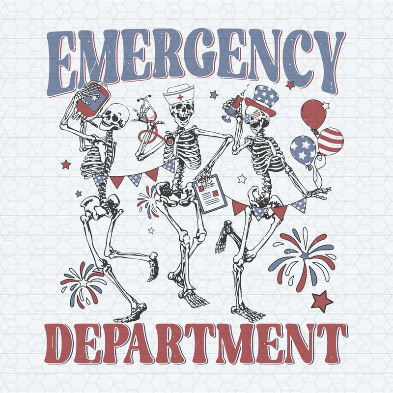 Emergency Department 4th Of July Skeleton SVG.jpg