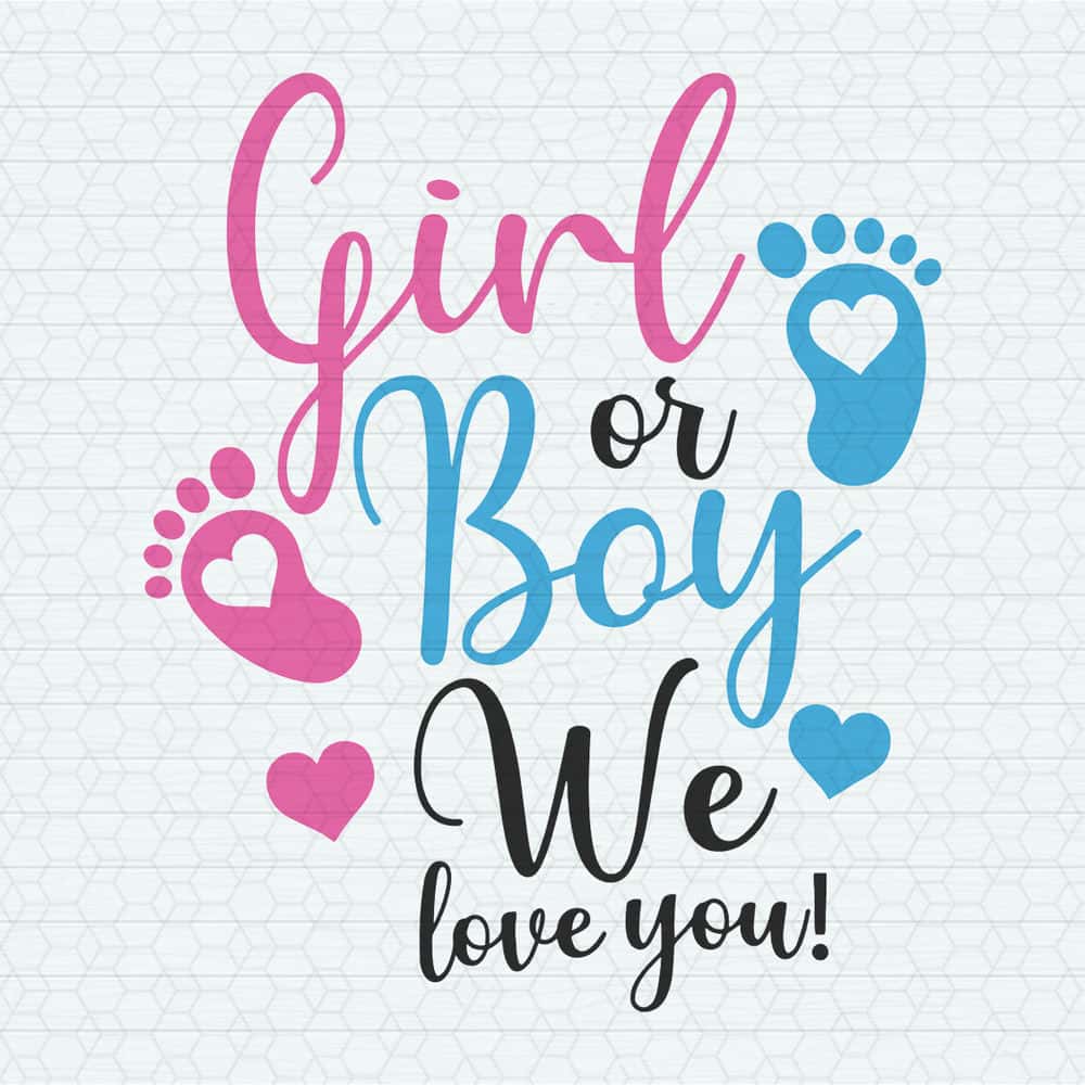ChampionSVG-Boy-Or-Girl-We-Love-You-SVG-Boy-SVG-Girl-SVG-We-SVG-Love-You-SVG-Boy-Or-Girl-We-Love-You-SVG-Boy-Or-Girl.jpg
