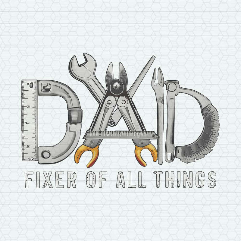 ChampionSVG-Dad-Fixer-Of-All-Things-Funny-Dad-Life-PNG.jpg