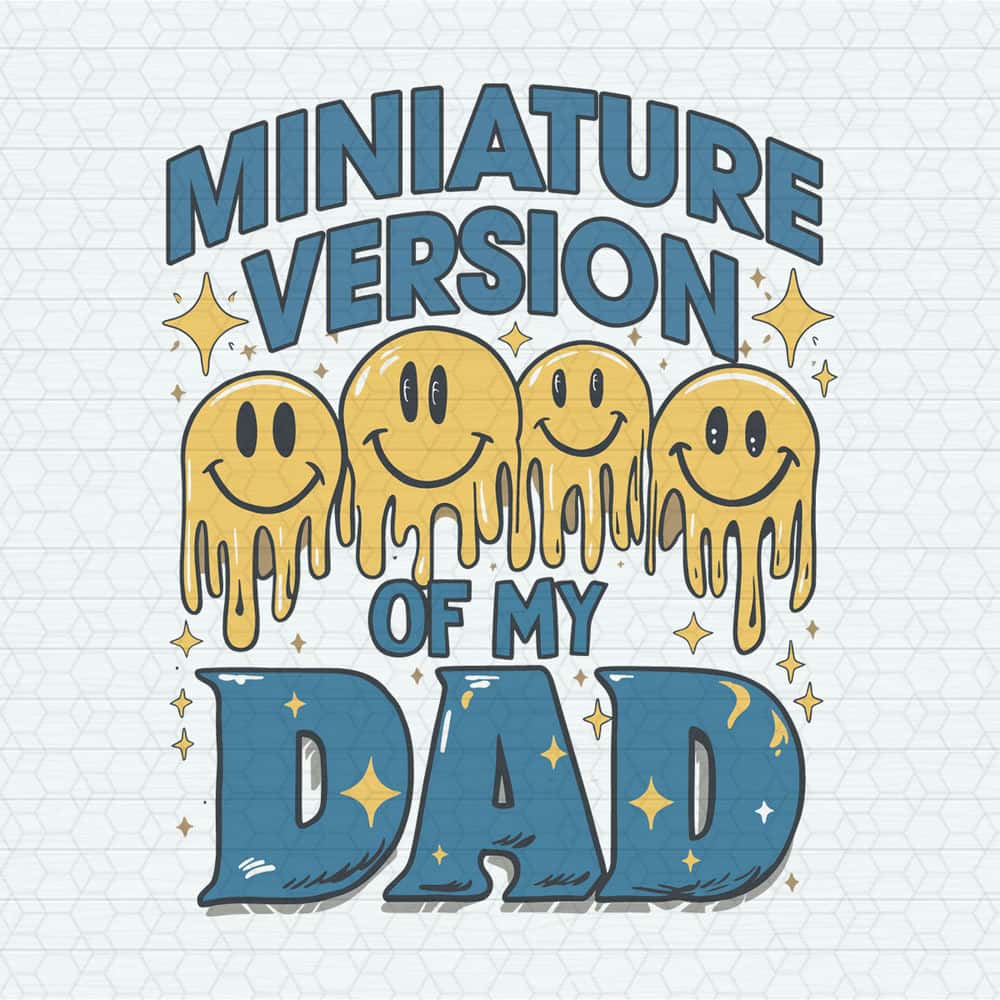 ChampionSVG-2405241013-miniature-version-of-my-dad-melting-smiley-faces-svg-2405241013png.jpg