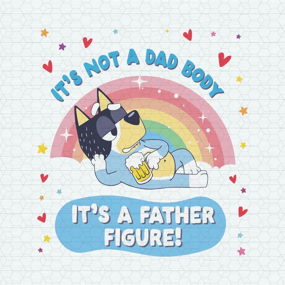 ChampionSVG-It's-Not-A-Dad-Body-It's-A-Father-Figure-SVG.jpg