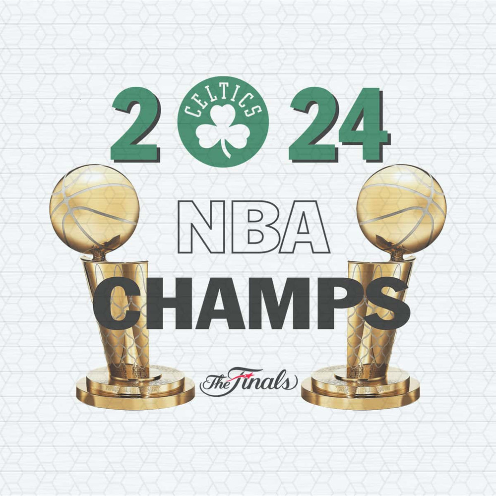 Celtics 2024 NBA Champs The Finals PNG.jpg