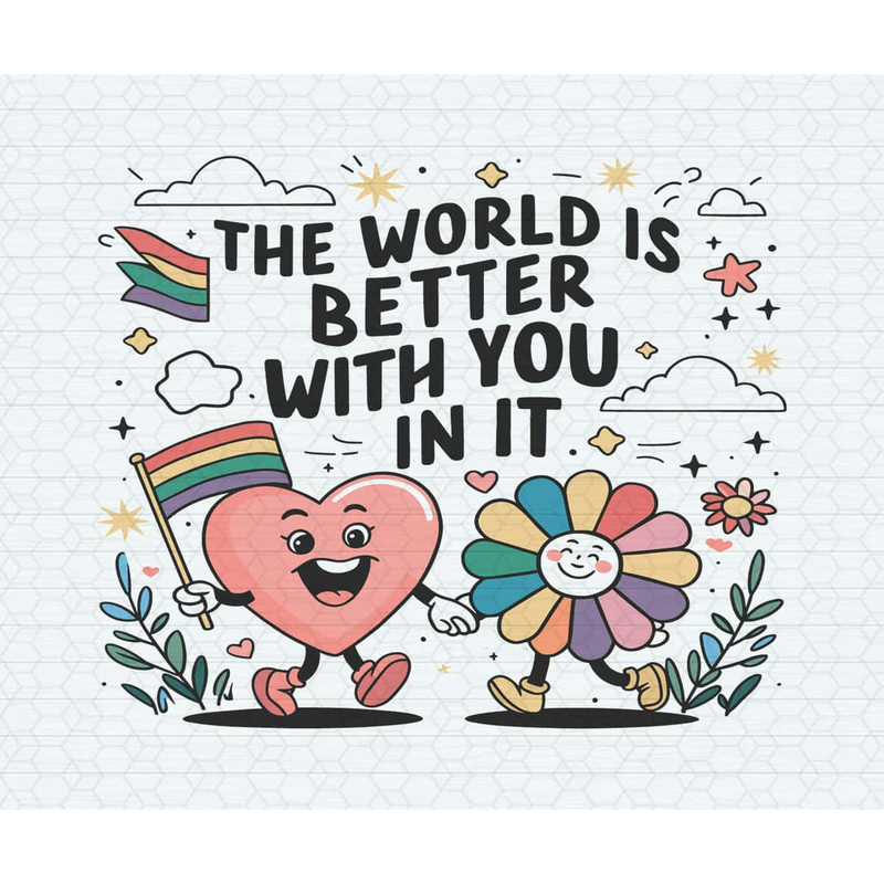 ChampionSVG-2805241017-the-world-is-better-with-you-in-it-lgbt-rainbow-svg-2805241017png.jpg