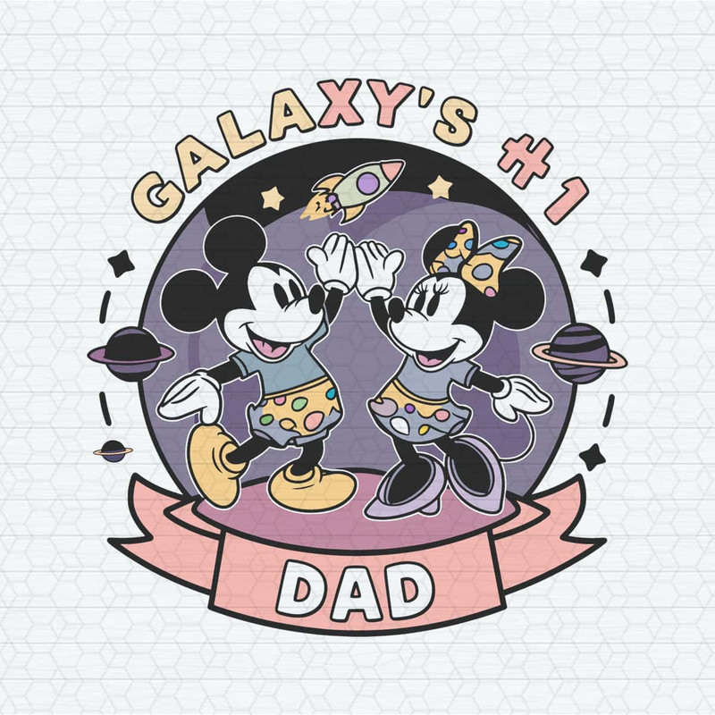 Mickey Minnie Dancing Galaxys Dad SVG.jpg