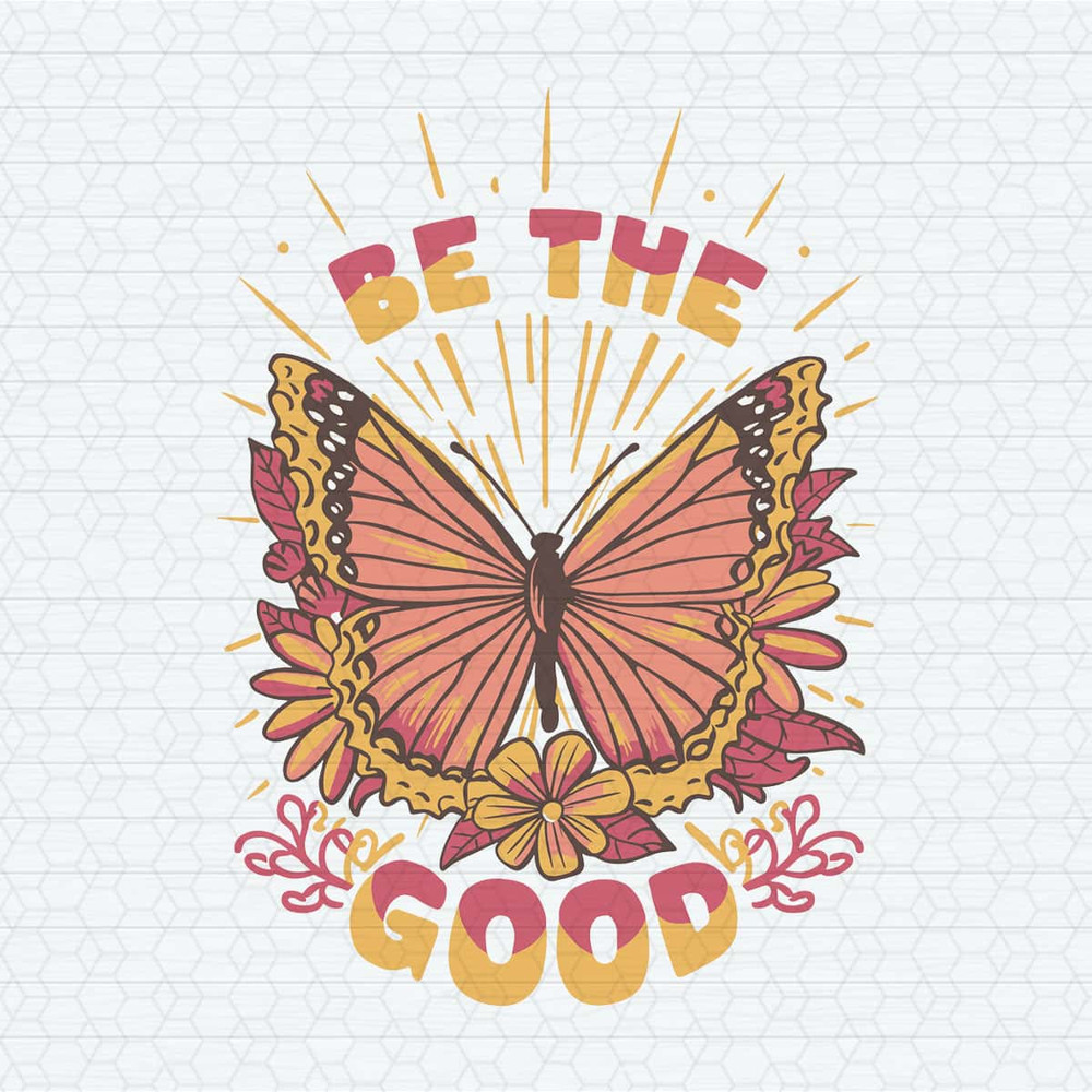 ChampionSVG-Retro-Designs-Vintage-Butterfly-Be-The-Good-SVG.jpg