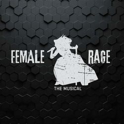 taylor swift female rage the musical eras tour svg