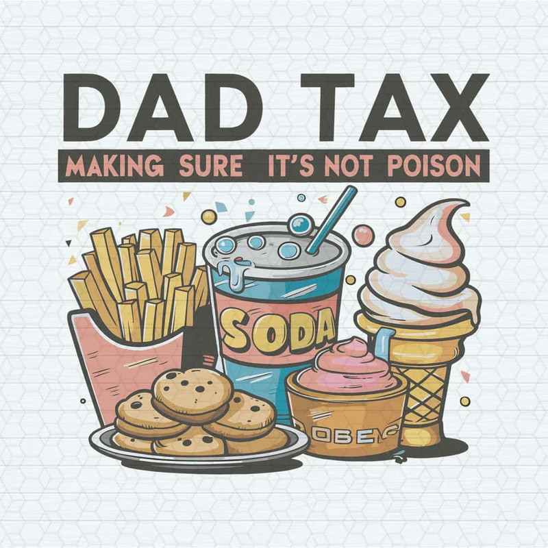 ChampionSVG-2505241021-food-items-dad-tax-making-sure-its-not-poison-png-2505241021png.jpg