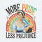 LGBTQ More Pride Less Prejudice Proud Ally PNG.jpg