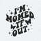 ChampionSVG-Motivational-I'm-Momed-TF-Out-SVG.jpg