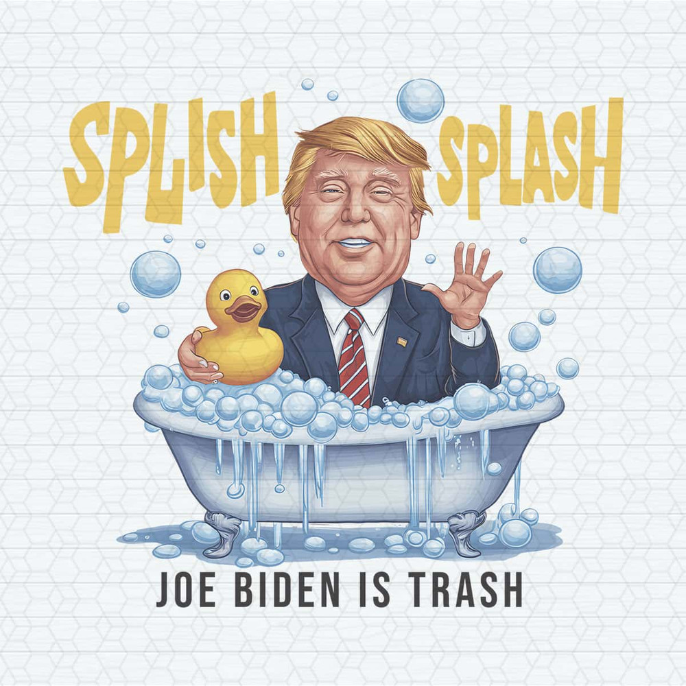 Splish Splash trash Donald Edgy Png High Quality Sublimation Files Digital Viral Trending PNG.jpg