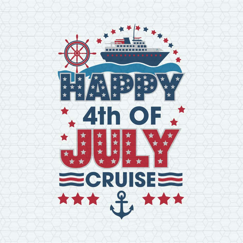 ChampionSVG-2705241044-patriotic-day-happy-4th-of-july-cruise-svg-2705241044png.jpg