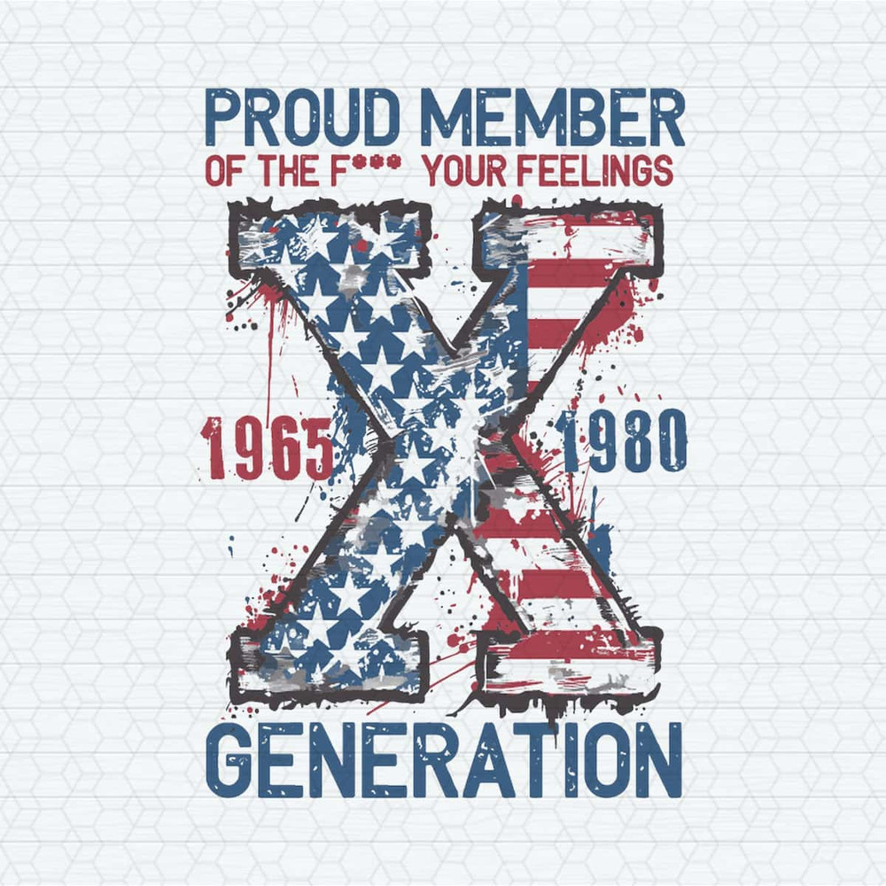 Proud Member Of The Fuck Your Feelings 4th Of July SVG.jpg