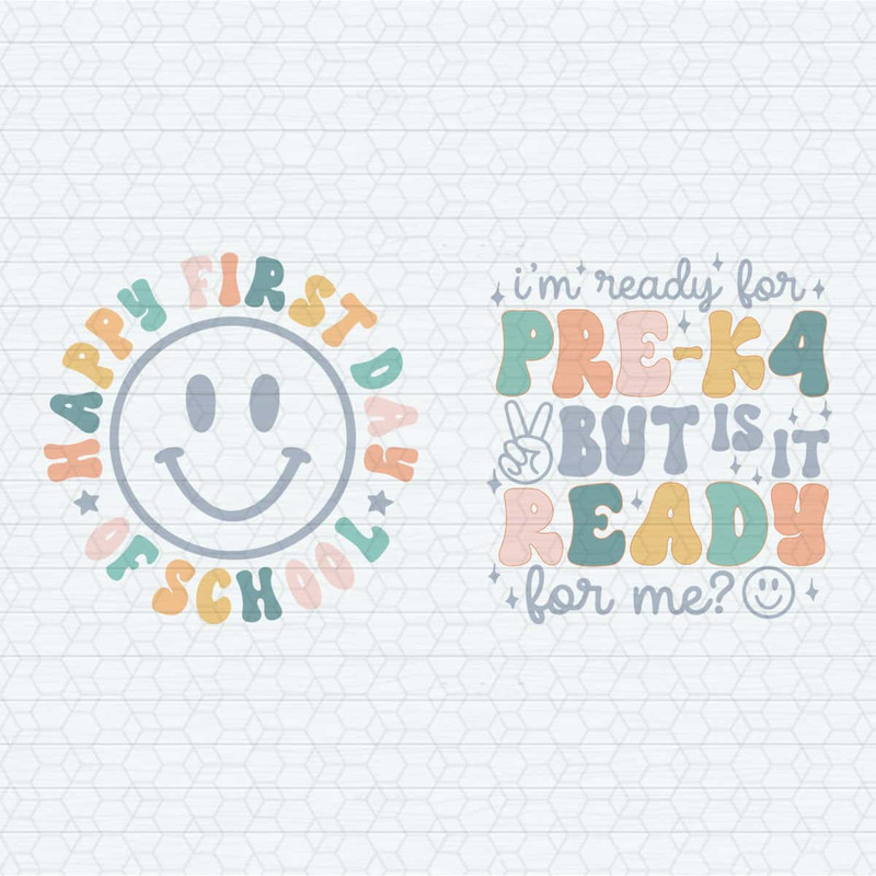 I'm Ready For Pre K4 But Is It Ready For Me SVG.jpg