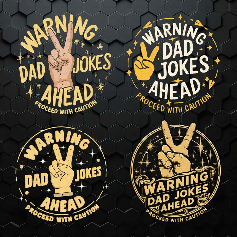 WikiSVG-Warning-Dad-Jokes-Ahead-Proceed-With-Caution-SVG-PNG-Bundle.jpg