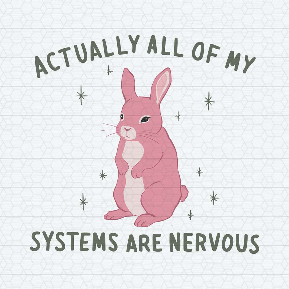 ChampionSVG-Actually-All-Of-My-Systems-Are-Nervous-SVG.jpg