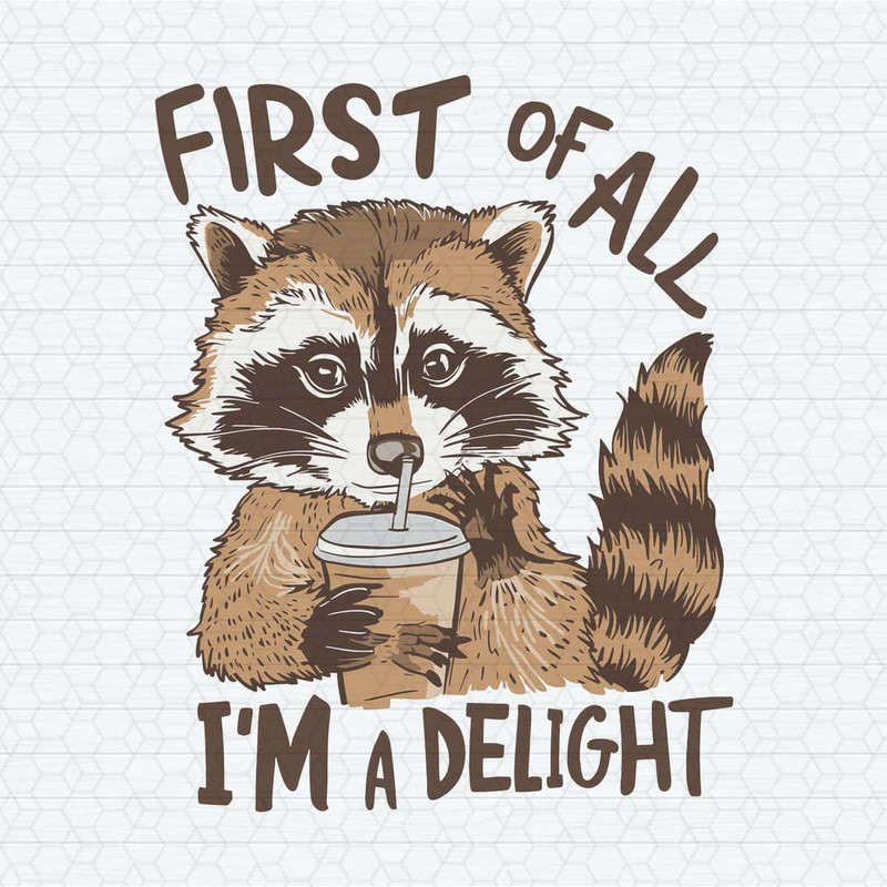 ChampionSVG-Funny-First-Of-All-I’m-A-Delight-SVG-Digital-Download-SVG.jpg