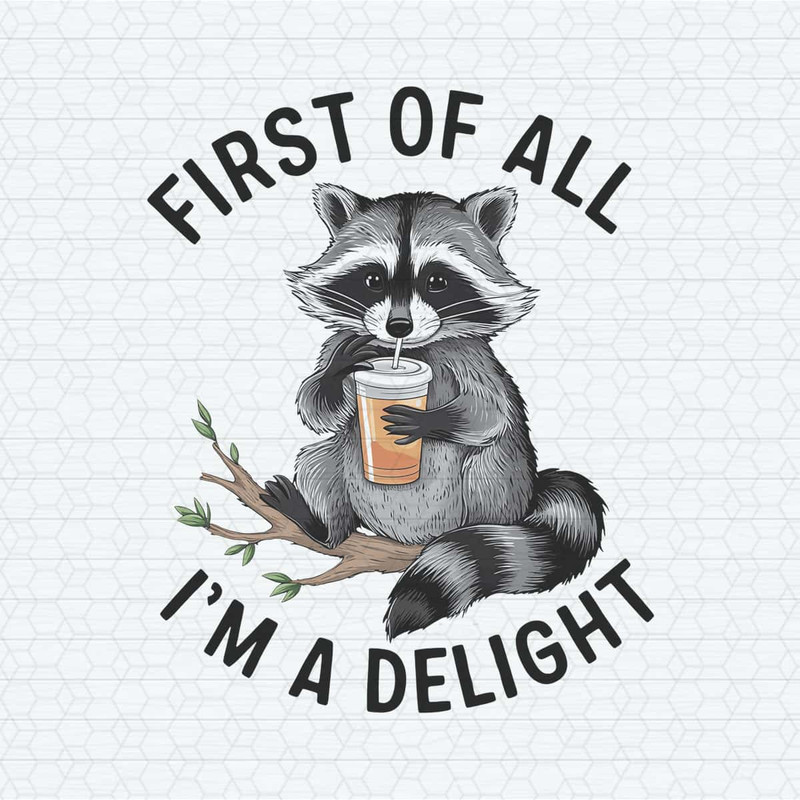 ChampionSVG-Funny-Meme-First-Of-All-I’m-A-Delight-PNG.jpg
